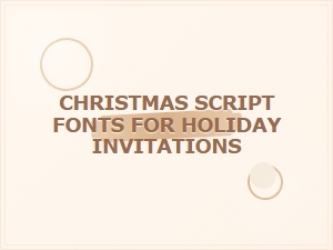 Festive Script Fonts for Christmas Invitations
