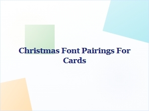 Christmas Card Font Pairings From Free Collections